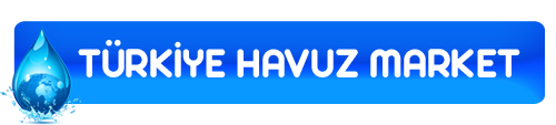 Türkiye Havuz Market - Çukurova Havuz